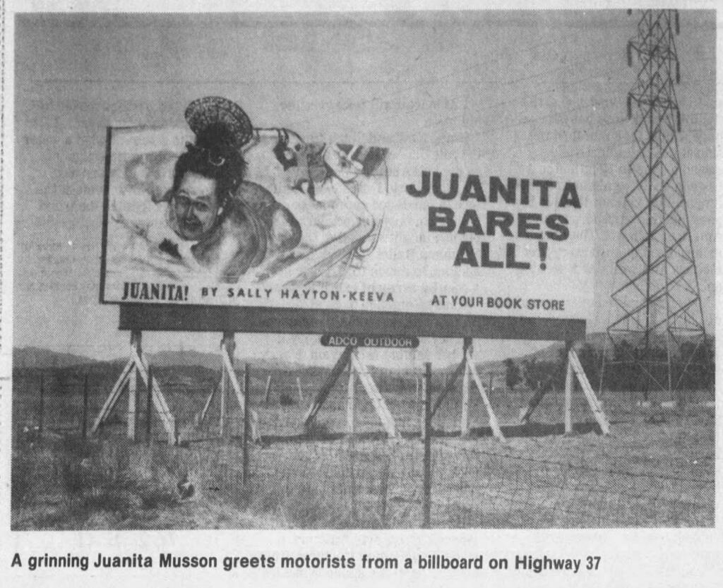Juanita Musson's incredible life was detailed in a book, which she promoted in a cheeky billboard on Highway 37 in 1990. (Argus-Courier file photo)
