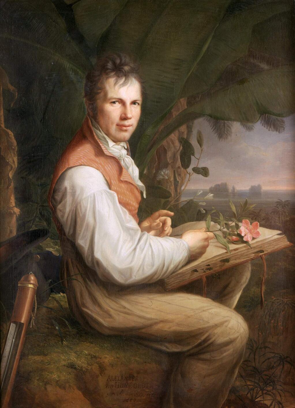 Alexander von Humboldt in 1806, following his South American travels; by Friedrich Georg Weitsch. Humboldt's life and influence will be discussed at Quarryhill Botanical Gardens by biographer Andrea Wulf on Oct. 13. (Public Domain, Wikipedia Commons)