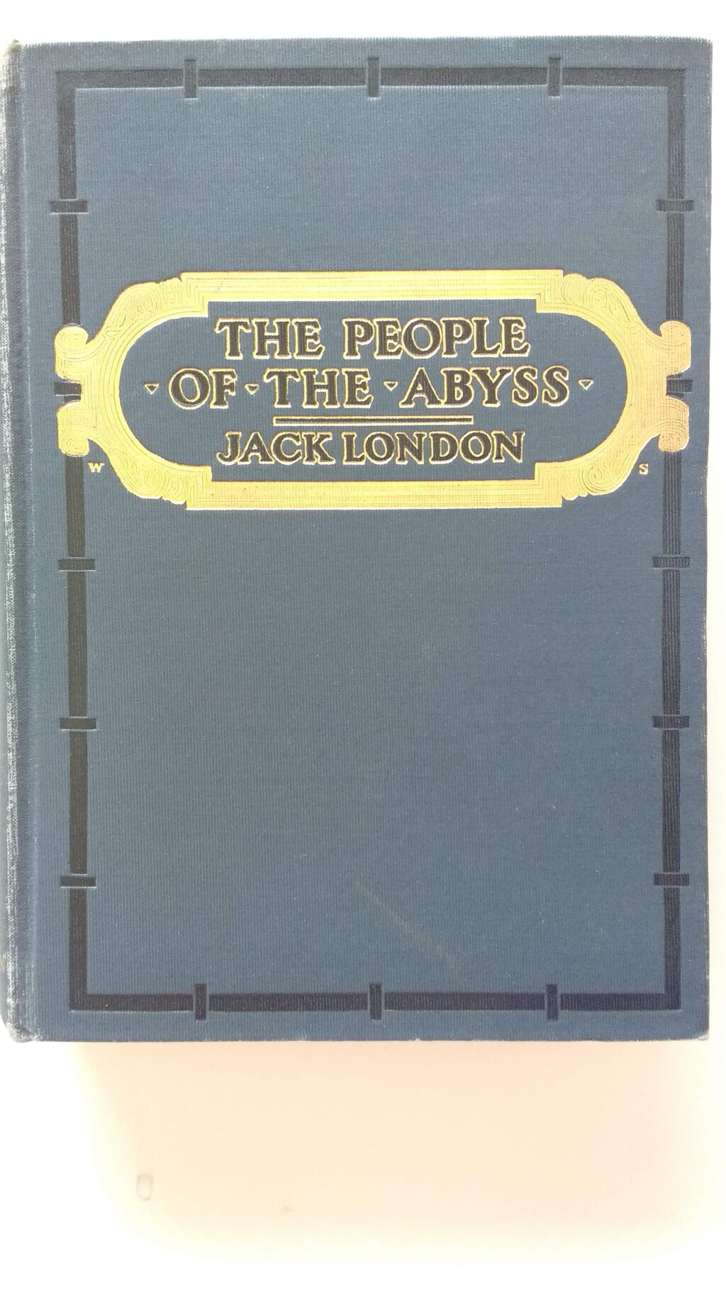 'The People of the Abyss,' by Jack London. Published in 1903.
