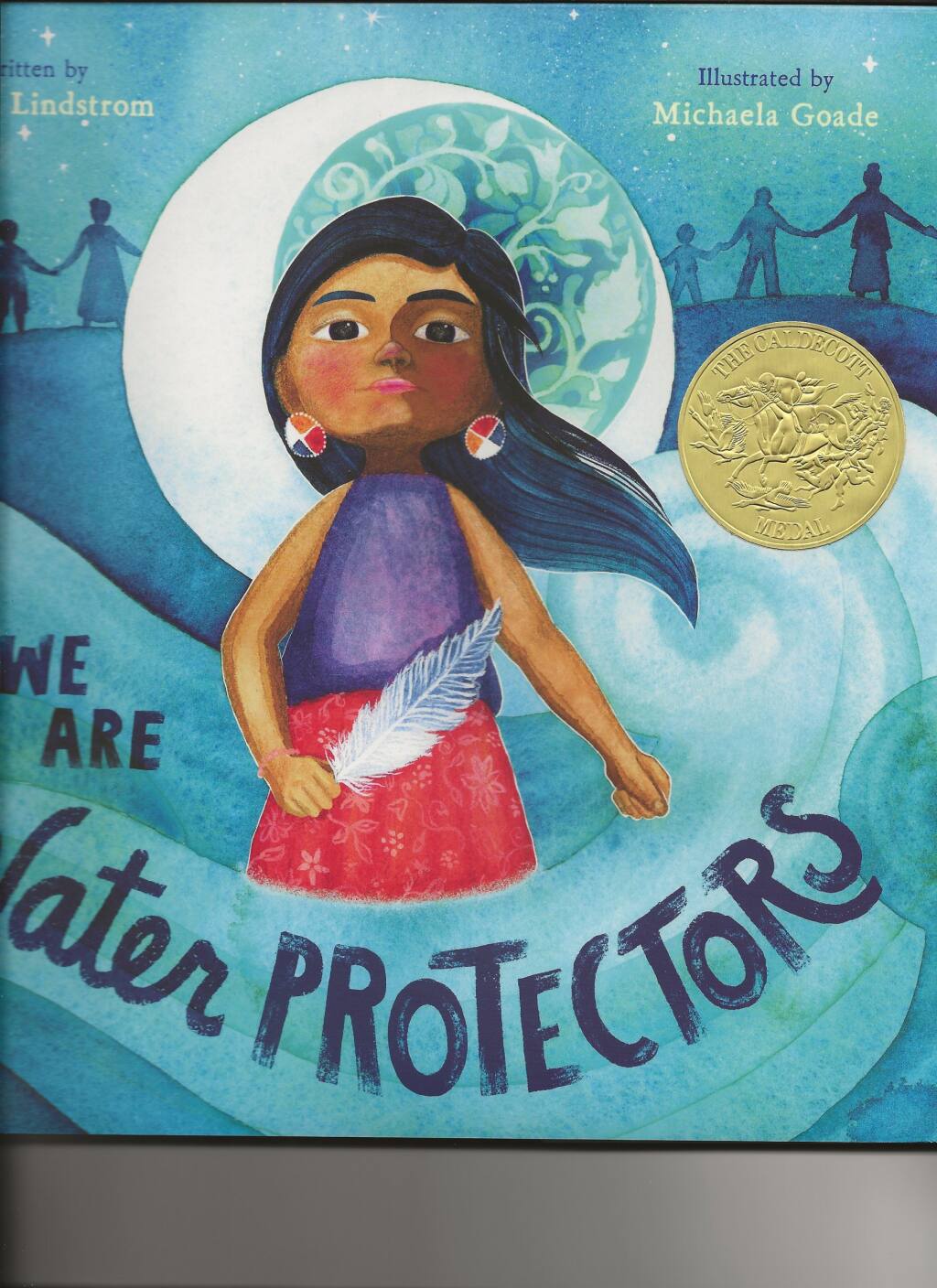 ‘We Are Water Protectors’ was the 2021 Caldecott Award winner.