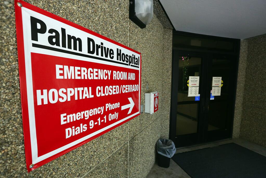 8/8/2014:A1:Signs note the closure of Palm Drive Hospital, which filed for bankruptcy and shut its doors in April.PC:Signs note the closure of Palm Drive Hospital in Sebastopol on Friday, August 1, 2014.