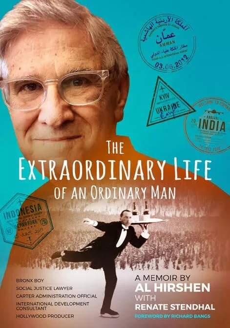 Alvin Hirshen's “The Extraordinary Life of an Ordinary Man.”