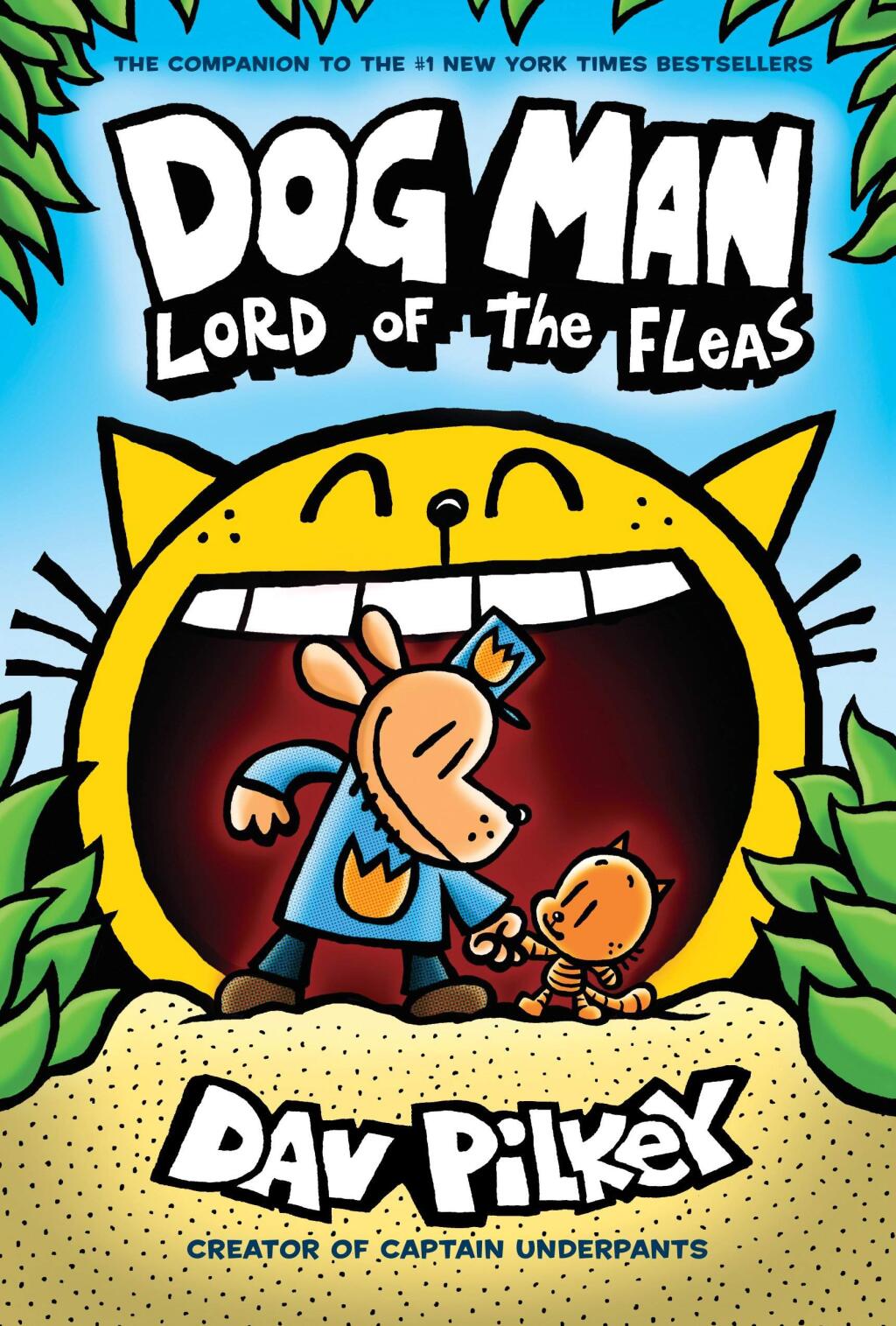 FLEA BAGGED - Dav Pilkey's Dog Man: Lord of the Fleas is the Number One bestselling book on this week's Kids and Young Adults Top 10 List.