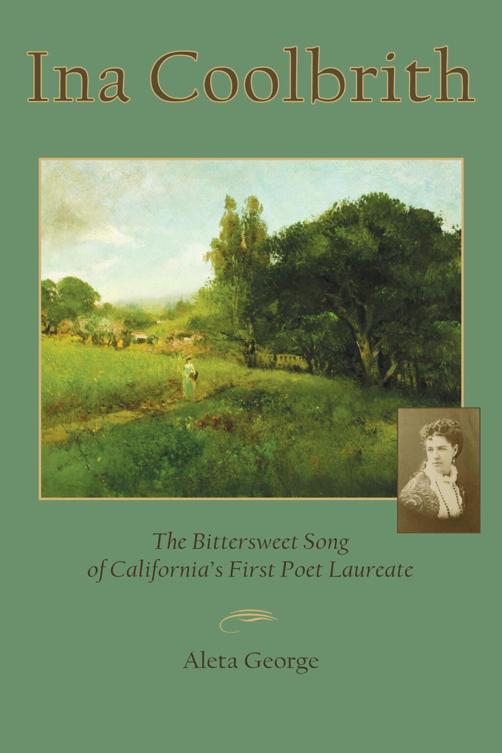 Author Aleta George will introduce local audiences to Ina Coolbrith, the state's first poet laureate, in an Aug. 27 lecture at Jack London State Historic Park.