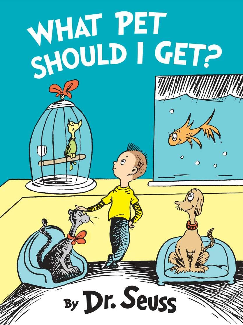 This image provided by Random House Books for Young Readers shows 'What Pet Should I Get,' by Dr. Seuss. The book goes on sale Tuesday, July 28, 2015, 24 years after the authors death. It features the same siblings seen in the 1960 classic One Fish Two Fish Red Fish Blue Fish. (Random House Books for Young Readers via AP)