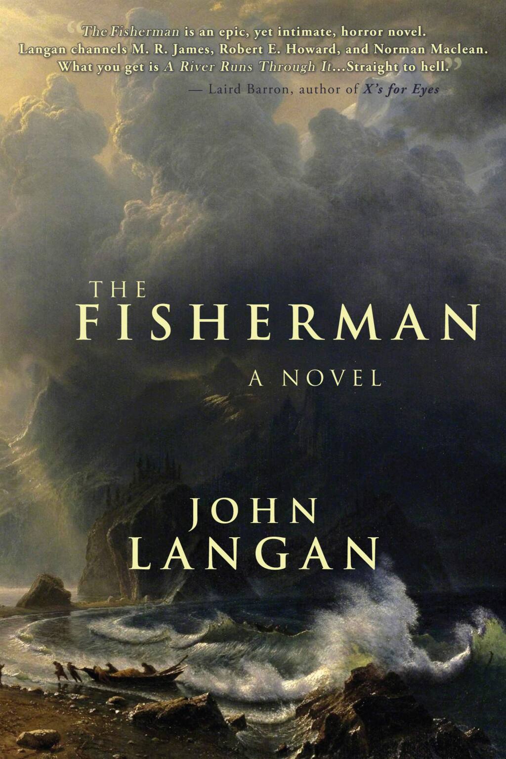 Petaluma's Word Horde Books' 2016 'The Fisherman' was just named the 15th best horror novel of the last decade.