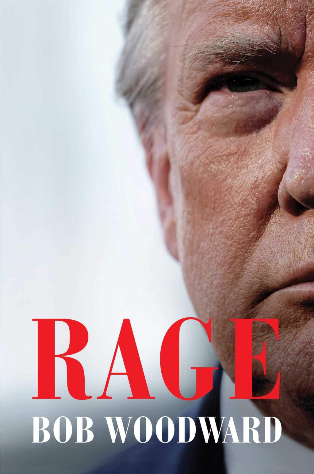 NEW No. 1.:  Bob Woodward’s “Rage” is the top selling book in Petaluma.