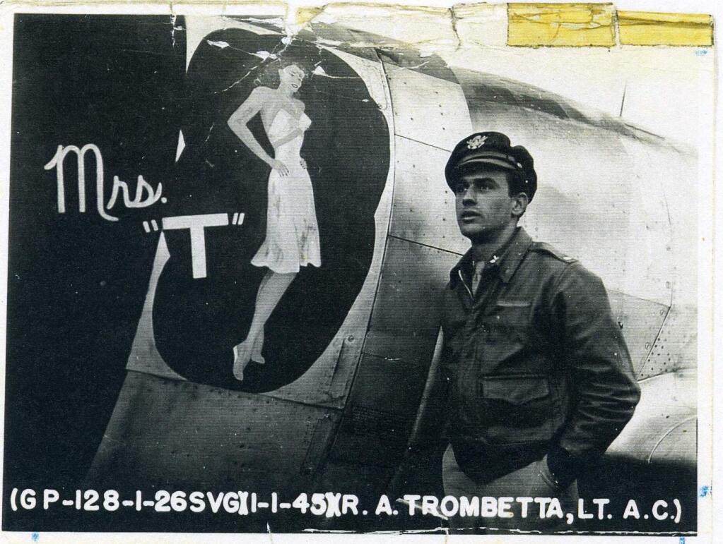 Bob Trombetta and 'Mrs. T,' the Republic P-47 he flew over Germany in 1944 and 1945. (Trombetta family)