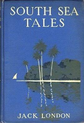 'Mauki' was published in London's 'South Sea Tales' collection in 1911.
