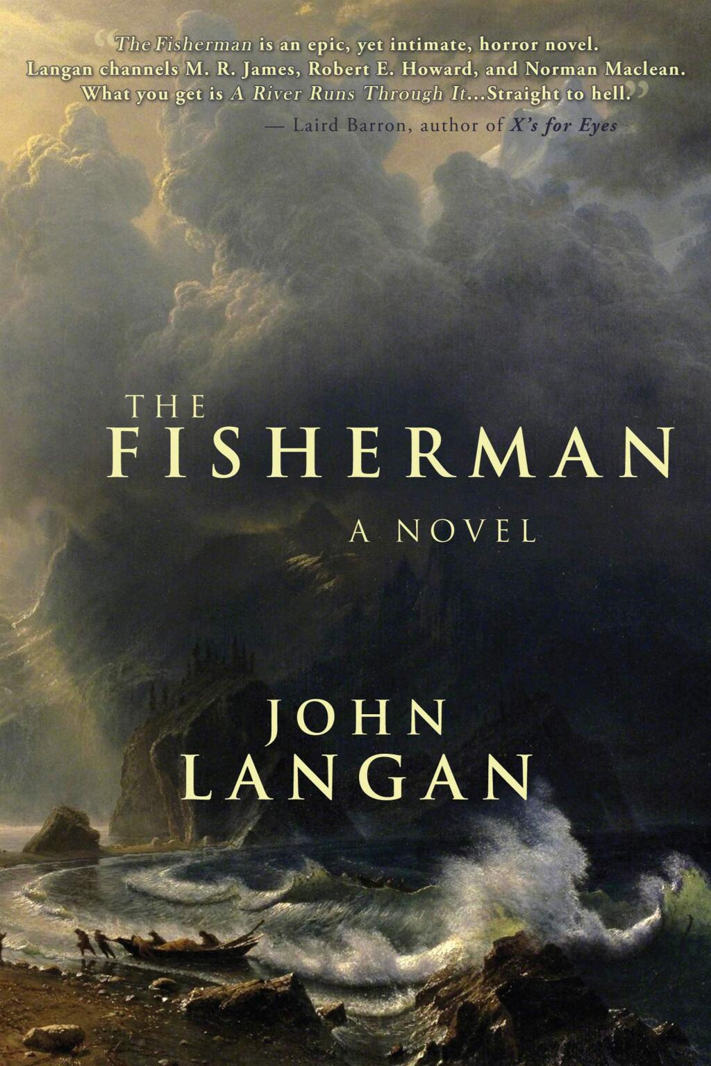 John Langan's “The Fisherman,” published by Word Horde books, was named Novel of the Year by “This is Horror” magazine.