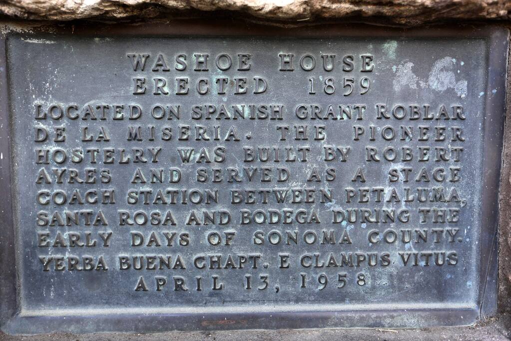 The Washoe House was built in 1859 as a stage coach station between Santa Rosa, Petaluma and Bodega.