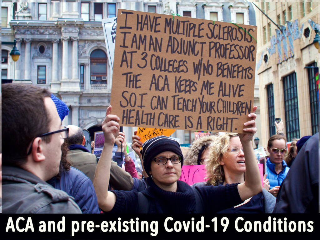 If the ACA is repealed, like sick people before the Affordable Care Act took effect, COVID-19 survivors will be uninsured.