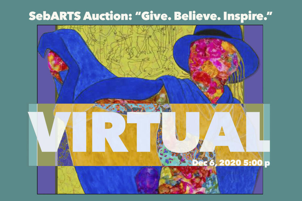 SebARTS Auction: “Give. Believe. Inspire.” features inspiring works by renowned local artists and unique objects from local West County destinations. A "buy-it-now" option is available to close the bidding.