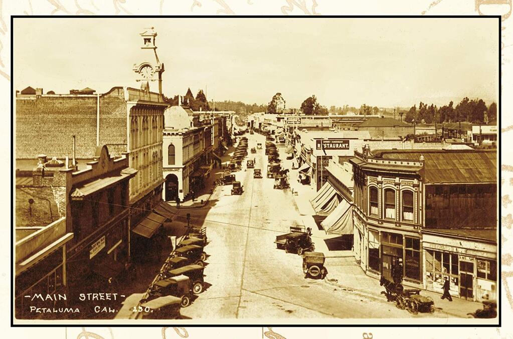 “Choosing a postcard for the cover was challenging, so many great views,” state the authors of “Petaluma in VIntage Postcards. ”We decided on Main Street, renamed Petaluma Boulevard, looking north in 1922 with the original clock tower on the left.“