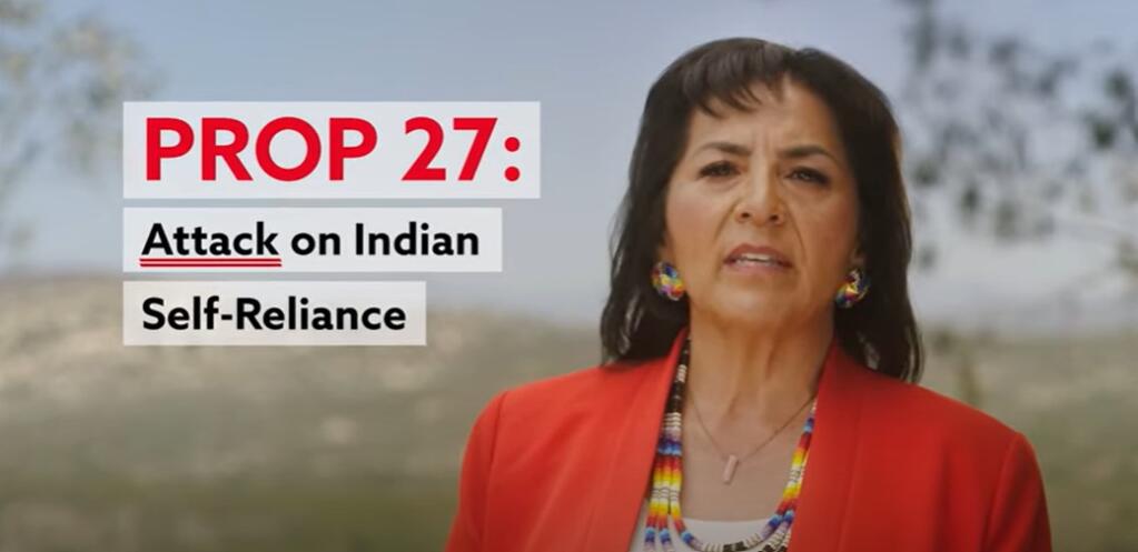 A screenshot for a No on 27 commercial. California Proposition 27 would legalize online sports betting. Most California gaming tribes (including the Barona Band of Mission Indians, whose chair, Beth Glasco, is pictured above) instead favor Proposition 26, which would limit sports wagers to casinos and racetracks. (Courtesy No on 27)